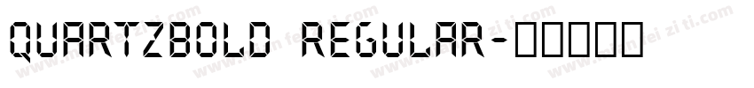 QuartzBolD Regular字体转换
